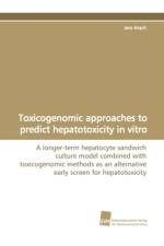 Toxicogenomic approaches to predict hepatotoxicity in vitro af Jens Hrach