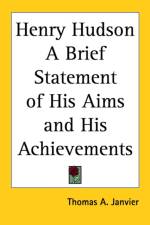 Henry Hudson A Brief Statement of His Aims and His Achievements af Thomas A. Janvier