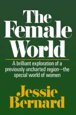 Female World af Jessie Bernard