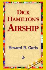 Dick Hamilton's Airship af Howard R Garis