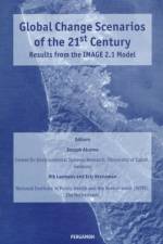 Global Change Scenarios of the 21st Century