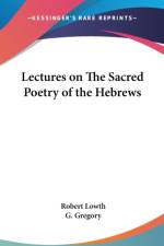 Lectures on The Sacred Poetry of the Hebrews af Robert Lowth