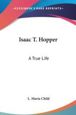Isaac T. Hopper af L. Maria Child