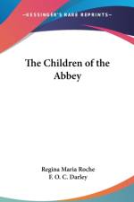 Children of the Abbey af Regina Maria Roche