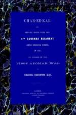 Char-Ee-Kar and Service There with the 4th Goorkha Regiment in 1841 af John (Colonel) Haughton