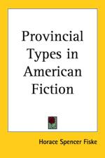 Provincial Types in American Fiction af Horace Spencer Fiske