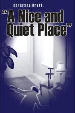 Nice and Quiet Place af Christina Brett