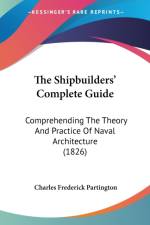 Shipbuilders' Complete Guide af Charles Frederick Partington