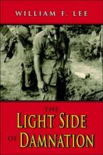 The Light Side of Damnation af William F Lee