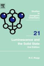 Luminescence and the Solid State af Richard C. (FRSC Ropp