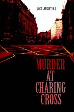 Murder at Charing Cross af Jack Langley