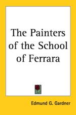 Painters of the School of Ferrara af Edmund G. Gardner