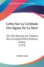 Lettre Sur La Certitude Des Signes De La Mort af Antoine Louis