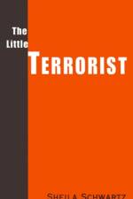 The Little Terrorist af Sheila Schwartz