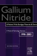 Gallium Nitride and Related Wide Bandgap Materials and Devices af Roy Szweda