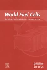 World Fuel Cells - An Industry Profile with Market Prospects to 2010 af Graham Weaver