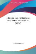 Histoire Des Navigations Aux Terres Australes V2 (1756) af Charles de Brosses