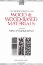 Concise Encyclopedia of Wood and Wood-Based Materials