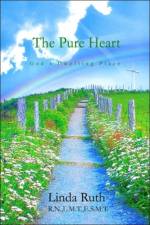 The Pure Heart af Linda Ruth