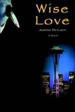 Wise Love af Jeanne McCann