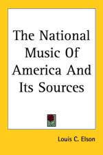 National Music Of America And Its Sources af Louis C. Elson