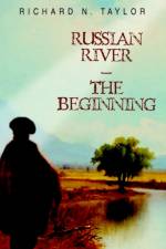 Russian River-The Beginning af Richard N (University of California Taylor