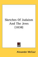 Sketches Of Judaism And The Jews (1838)
