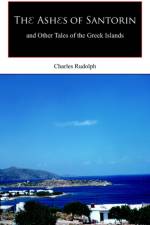 The Ashes of Santorin af Charles Rudolph