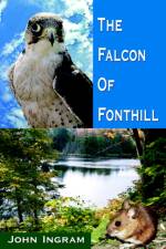 The Falcon Of Fonthill af John Ingram