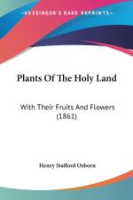 Plants Of The Holy Land af Henry Stafford Osborn