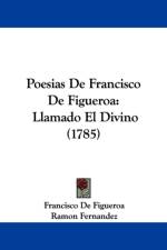Poesias De Francisco De Figueroa af Ramon Fernandez