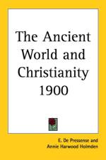 Ancient World and Christianity 1900 af E. De Pressense