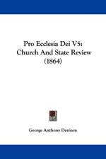 Pro Ecclesia Dei V5 af George Anthony Denison