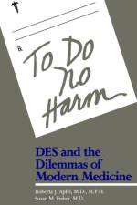 To Do No Harm af Roberta Apfel