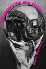 Psychoanalysis and Ethics af Ernest Wallwork