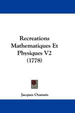Recreations Mathematiques Et Physiques V2 (1778) af Jacques Ozanam