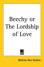 Beechy or The Lordship of Love af Bettina von Hutten