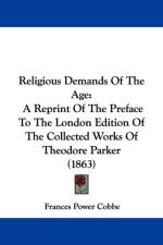 Religious Demands Of The Age af Frances Power Cobbe