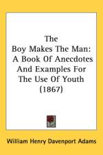 Boy Makes The Man af William Henry Davenport Adams