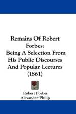 Remains Of Robert Forbes af Robert Forbes