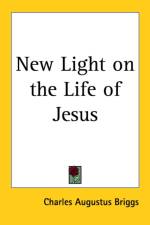 New Light on the Life of Jesus af Charles Augustus Briggs