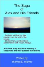 The Saga of Alex and His Friends af Thomas E. Warner