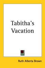 Tabitha's Vacation af Ruth Alberta Brown