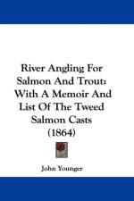 River Angling For Salmon And Trout af John Younger