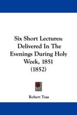 Six Short Lectures af Robert Tyas