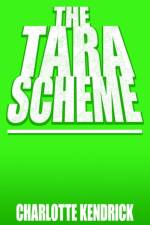 The Tara Scheme af Charlotte Kendrick