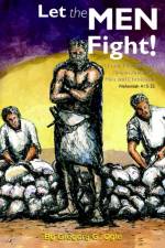 Let the Men Fight! af Gregory G. Ogle