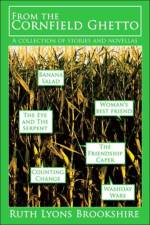 From the Cornfield Ghetto af Ruth Lyons Brookshire