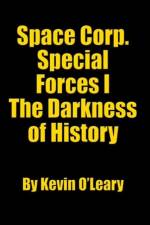 Space Corp. Special Forces I af Kevin O'Leary