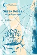 Greek Vases af Elizabeth Moignard